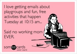 Said no working mom EVER